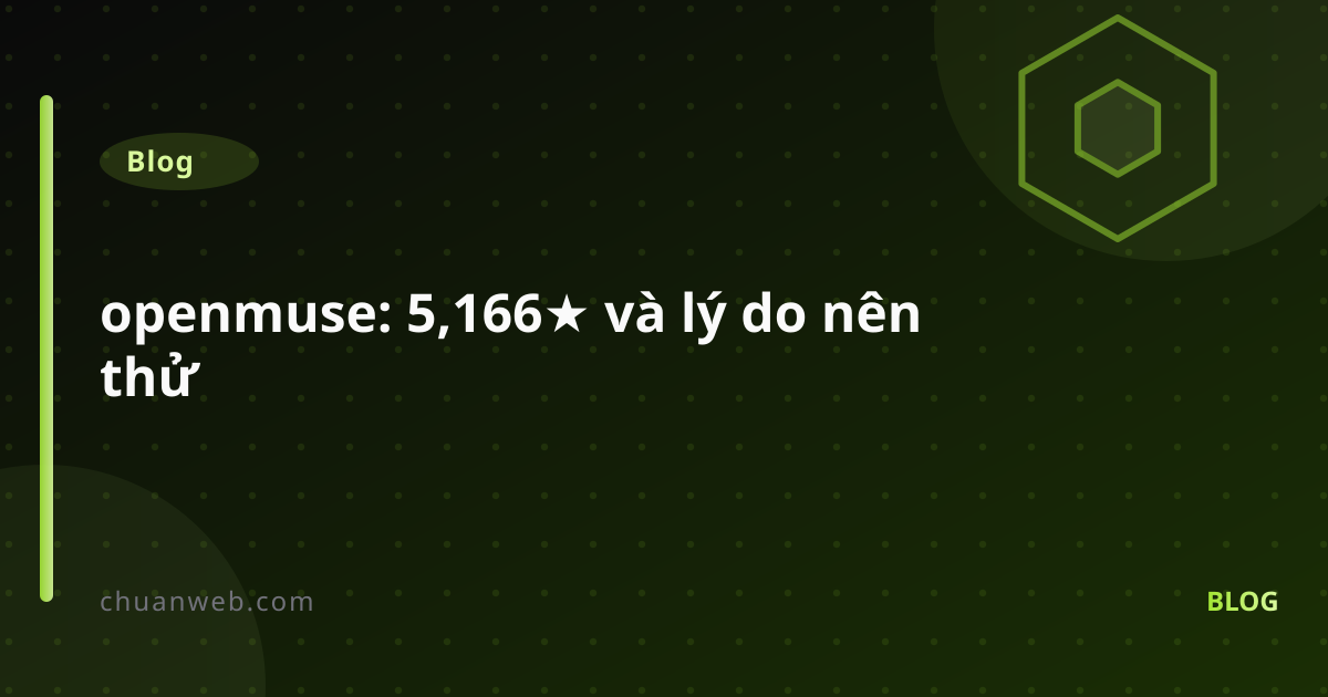 openmuse: 5,166★ và lý do nên thử